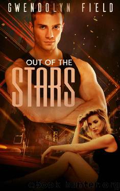 Out of the Stars (Into the Stars Book 2) by Gwendolyn Field