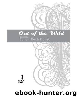 Out of the Wild by Sarah Beth Durst