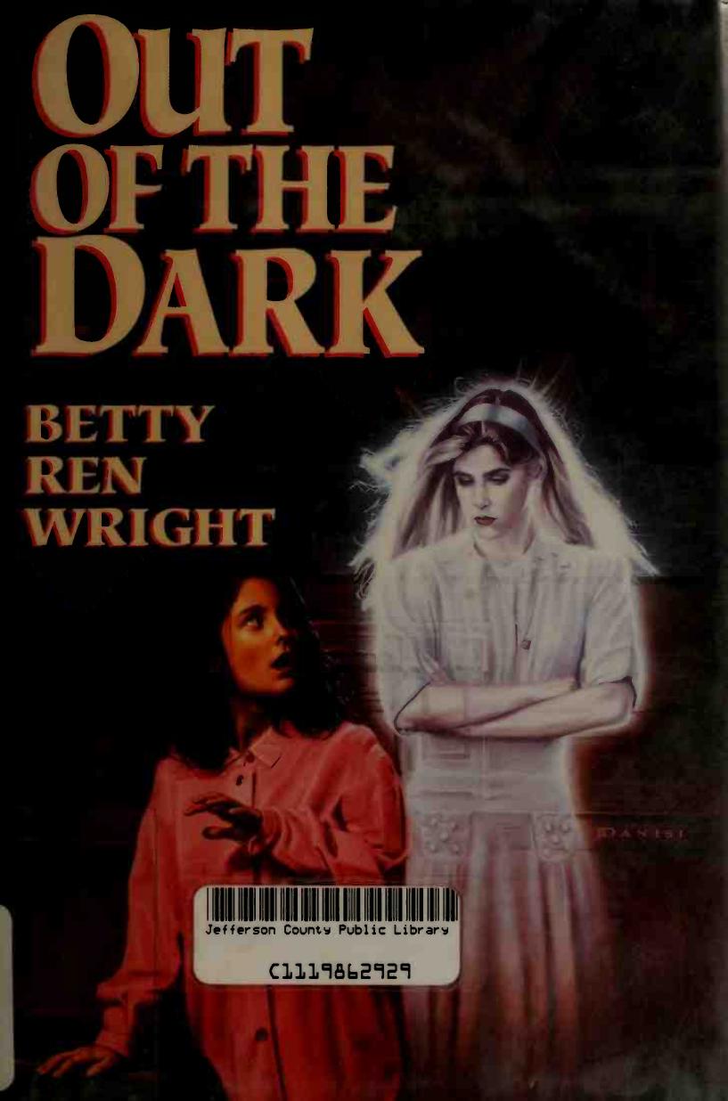 Out of the dark by Wright Betty Ren