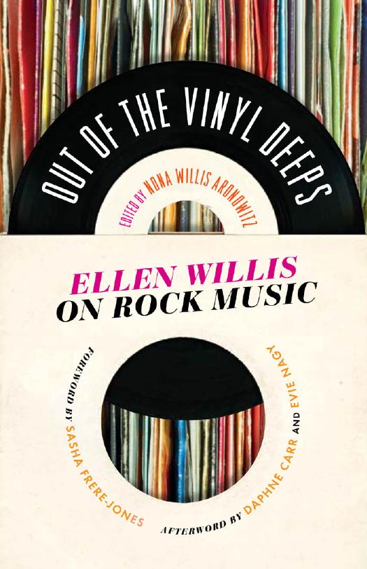 Out of the vinyl deeps : Ellen Willis on rock music by Willis