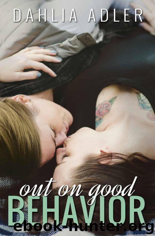 Out on Good Behavior by Dahlia Adler