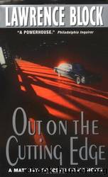 Out on the Cutting Edge: A Matthew Scudder Crime Novel by Lawrence Block