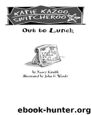Out to Lunch by Nancy Krulik