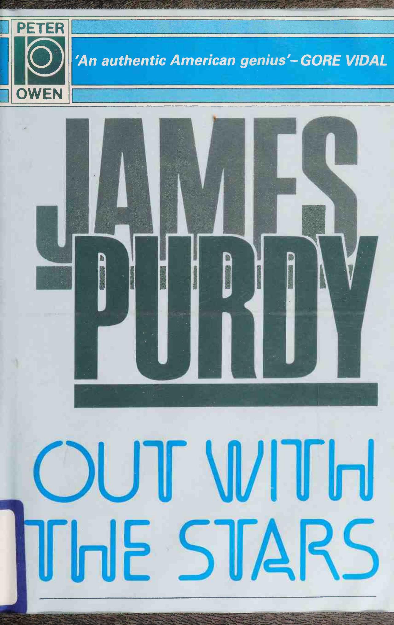 Out with the stars by James Purdy