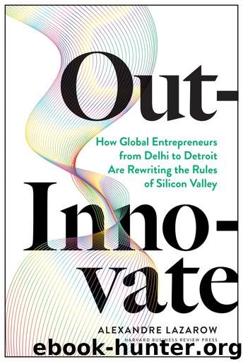 Out-Innovate by Alexandre Lazarow