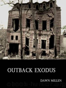Outback Exodus by Millen Dawn