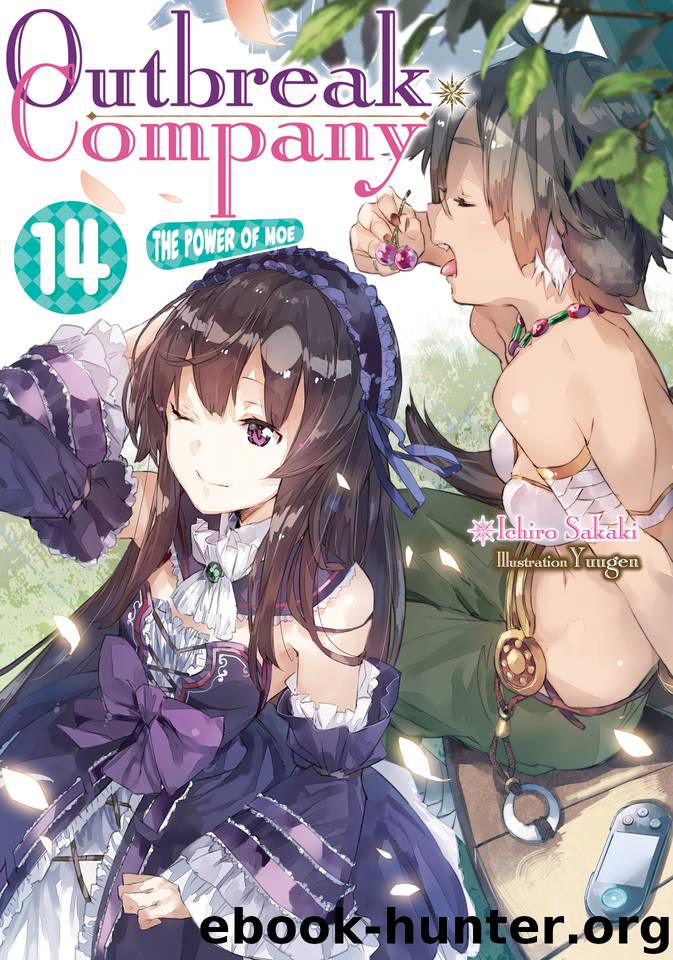 Outbreak Company: Volume 14 by Ichiro Sakaki