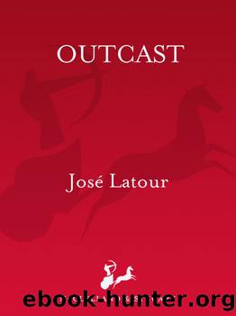 Outcast by Jose Latour