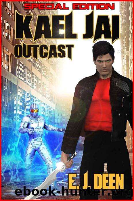 Outcast: Special Edition (Kael Jai Book 1) by E.J. Deen