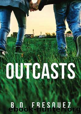 Outcasts by B.D. Fresquez