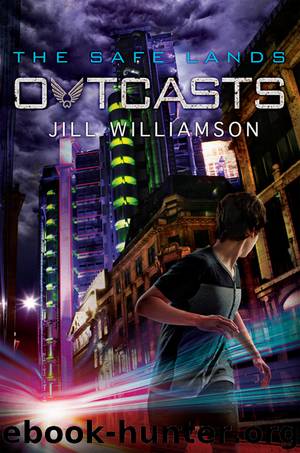 Outcasts by Jill Williamson