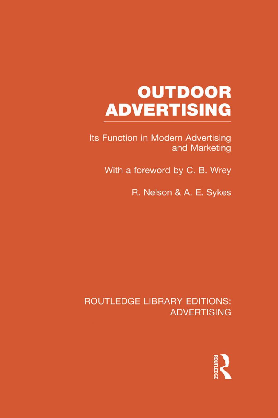 Outdoor Advertising (RLE Advertising) by Richard Nelson; Anthony Sykes