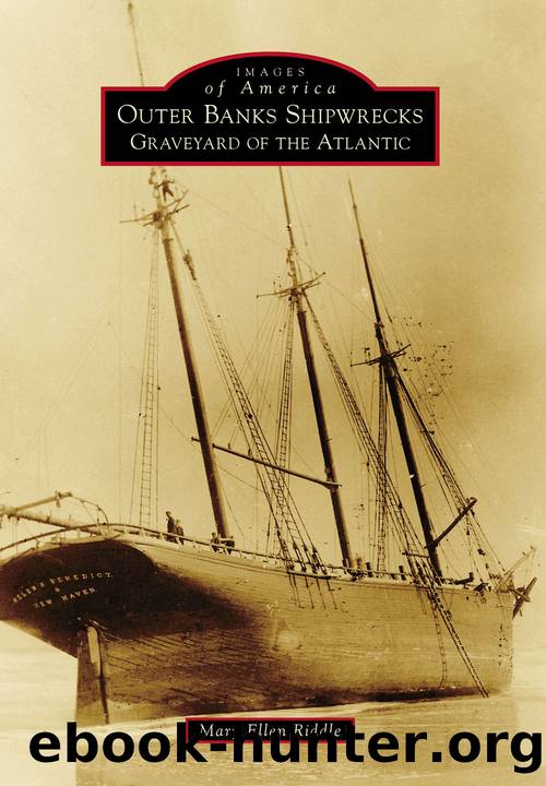 Outer Banks Shipwrecks by Mary Ellen Riddle