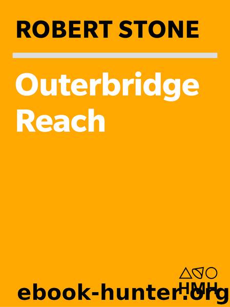Outerbridge Reach by Robert Stone