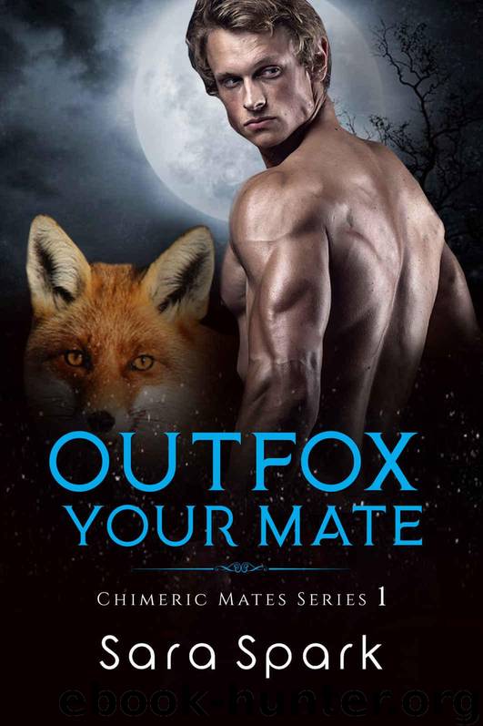 Outfox Your Mate by Sara Spark