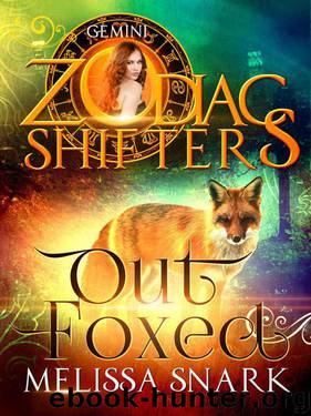 Outfoxed: A Zodiac Shifters Paranormal Romance: Gemini by Melissa Snark & Zodiac Shifters