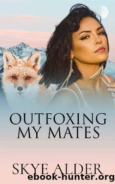 Outfoxing My Mates (Red Ridge Pack Book 3) by Skye Alder