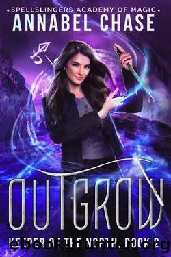 Outgrow_Spellslingers Academy of Magic by Annabel Chase