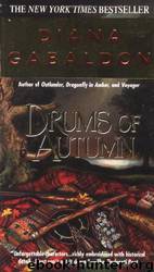 Outlander 04: Drums of Autumn by Diana Gabaldon