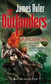 Outlanders 34 Successors by James Axler