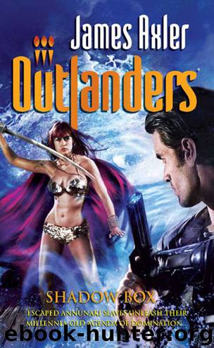 Outlanders 49 - Shadow Box by James Axler