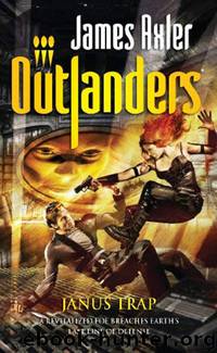 Outlanders 50 The Janus Trap by James Axler