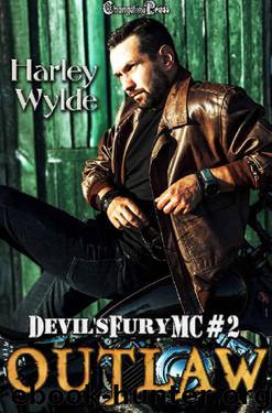Outlaw (Devil's Fury MC 2): Bad Boys by Harley Wylde
