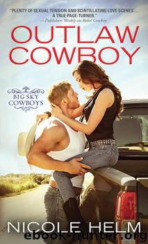 Outlaw Cowboy by Nicole Helm