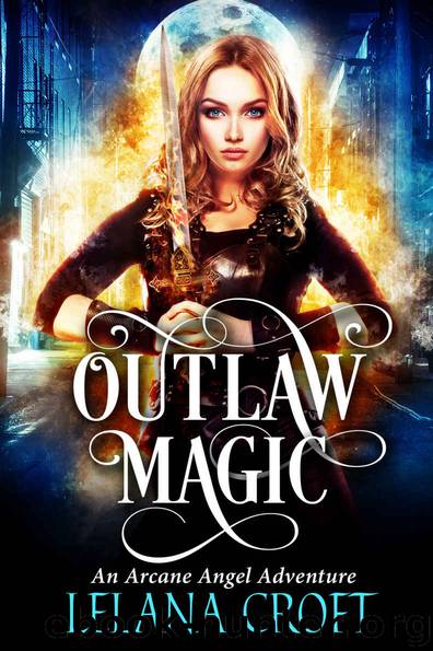 Outlaw Magic by Lelana Croft