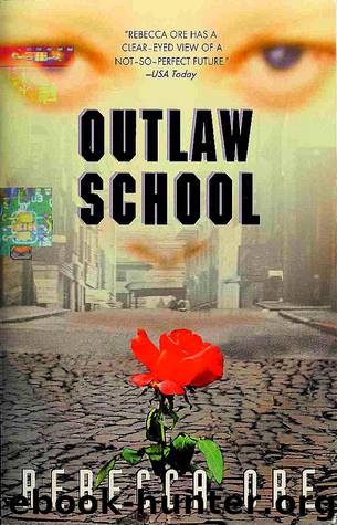 Outlaw School by Rebecca Ore