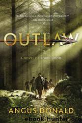 Outlaw by Angus Donald