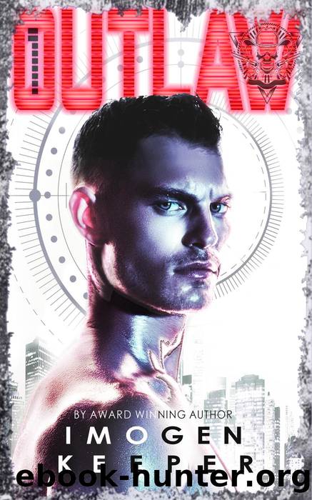 Outlaw by Imogen Keeper