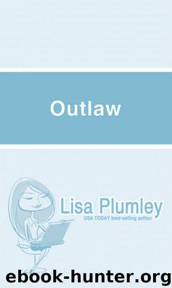 Outlaw by Lisa Plumley