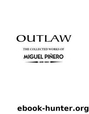 Outlaw by Miguel Piñero