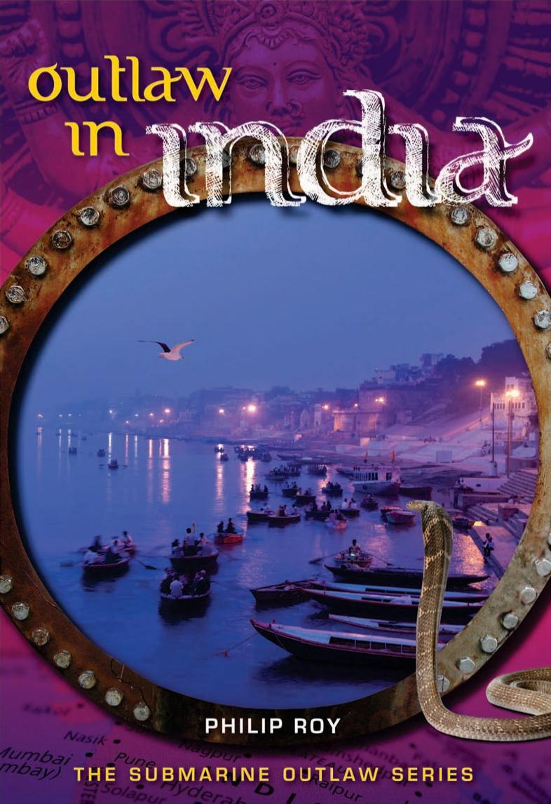 Outlaw in India by Philip Roy