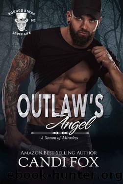 Outlaw's Angel: A Season of Miracles Voodoo Kings New Orleans Book 6 by Candi Fox