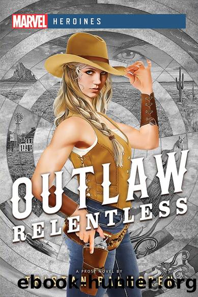 Outlaw: Relentless by Tristan Palmgren