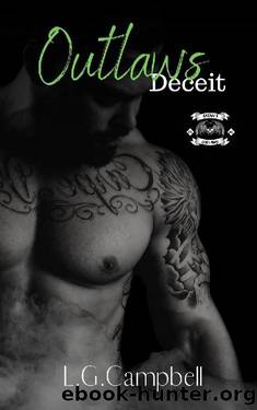 Outlaws Deceit (Satan's Outlaws Series Book 4) by L G Campbell