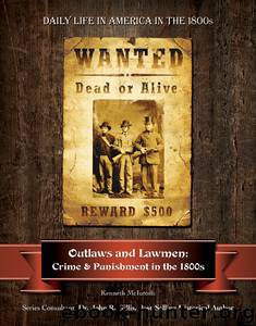 Outlaws and Lawmen by Kenneth McIntosh