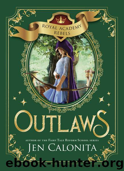 Outlaws by Jen Calonita