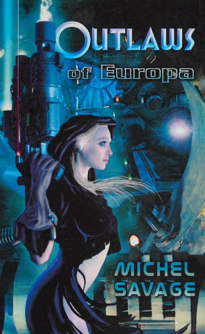 Outlaws of Europa by Savage Michel