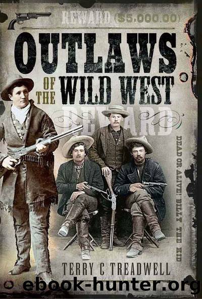 Outlaws of the Wild West by Terry C Treadwell