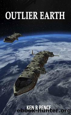 Outlier Earth by Ken Pence