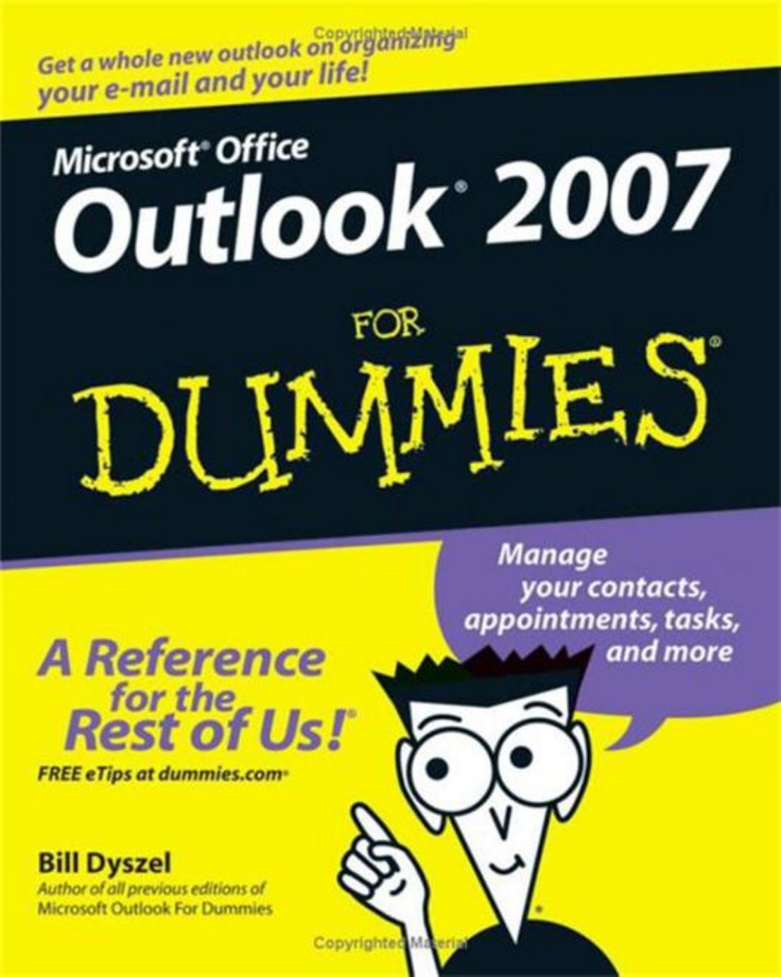 Outlook 2007 For Dummies by Bill Dyszel
