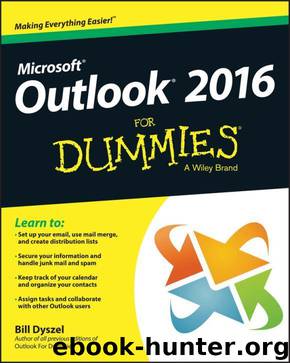 Outlook 2016 For Dummies® by Dyszel Bill