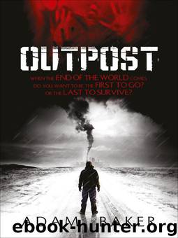Outpost 1 by Adam Baker