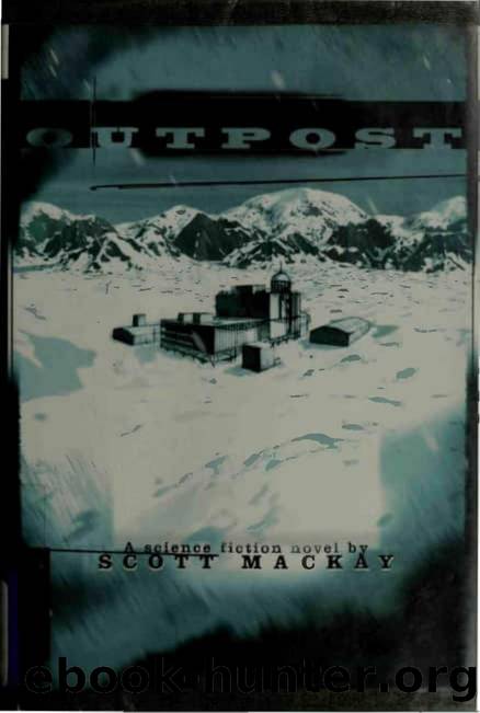 Outpost by MacKay & Scott & 1957-