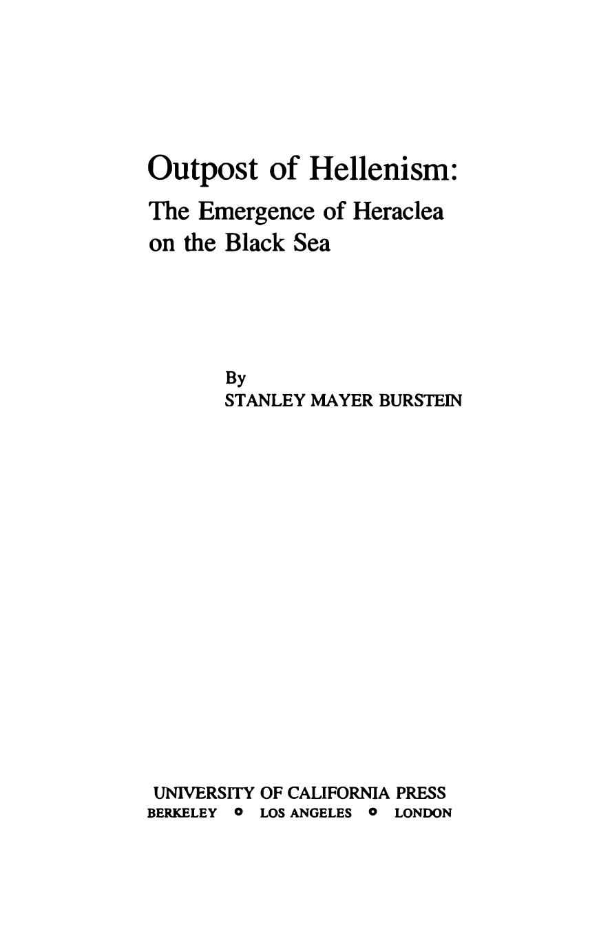 Outpost of Hellenism: The Emergence of Heraclea on the Black Sea by Burstein Stanley Mayer