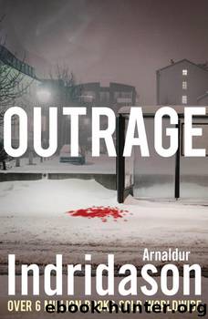 Outrage by Arnaldur Indridason