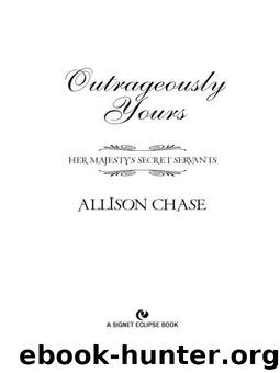 Outrageously Yours by Allison Chase